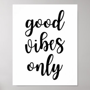 Bra Vibes Poster endast