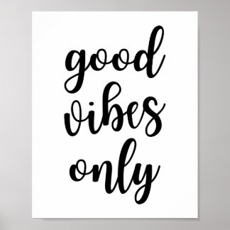 Bra Vibes Poster endast