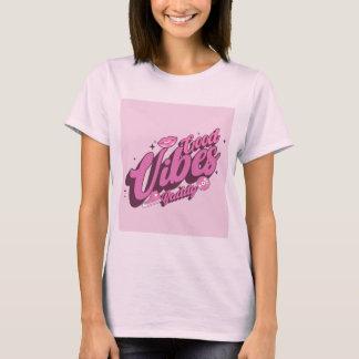 Bra vibes t-shirt