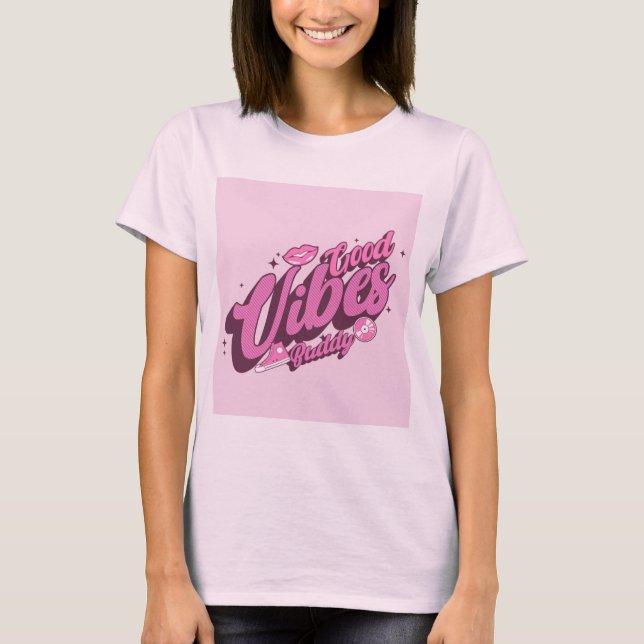 Bra vibes t-shirt (Framsida)