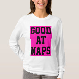 Bra vid Naps T Shirt