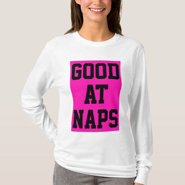 Bra vid Naps T Shirt (Framsida)