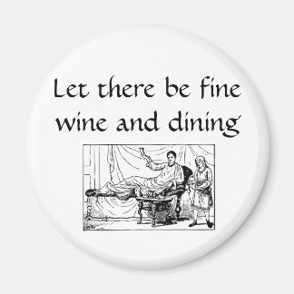 Bra vin och matlagning magnet