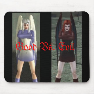 Bra Vs. ondska Musmatta