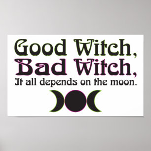 "Bra Witch, Bad Witch..." Skriv Poster