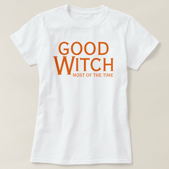Bra Witch, större delen av Time Halloween Roligt T Shirt (Design framsida)