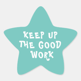 Bra Work Teacher Encouragement Star Sticker Stjärnformat Klistermärke