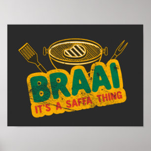 Braai Det är en Saffa Sak - South African BBQ Gift Poster