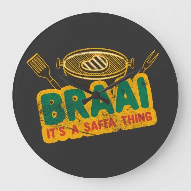 Braai Det är en Saffa Sak - South African BBQ Gift Stor Klocka (Framsida)