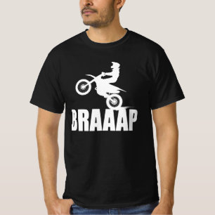 BRAAP Motorcross Two Stroke Power Dirtcycle Rider T Shirt