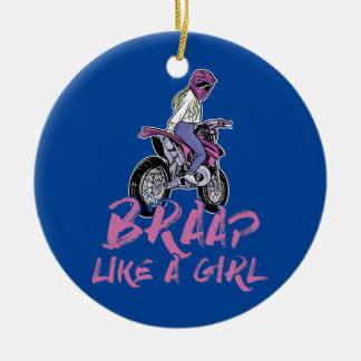 Braap som en tjej Motocross Dirt Bike Motorcykel Julgransprydnad Keramik