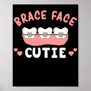 Braces Dentist Funny Orthodontist Brace Ansikte Cu Poster