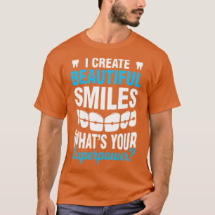 Braces Orthodontist Dentist T Shirt