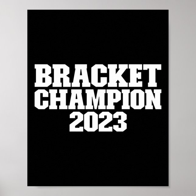 Bracket Champion 2023 Basketball Tournament Bracke Poster (Framsidan)