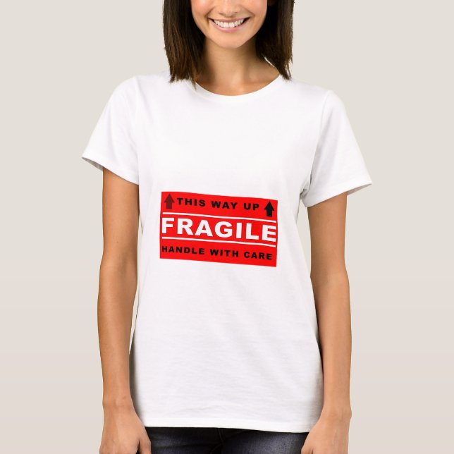 Bräckligt T Shirt (Framsida)