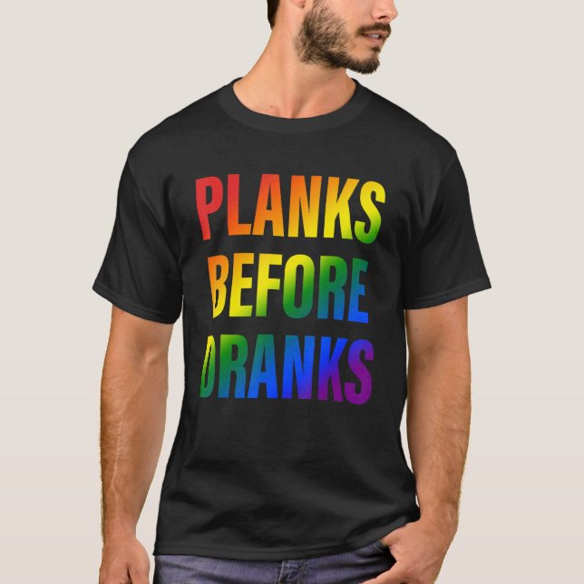 Brädor före drycker Citat T Shirt (Framsida)