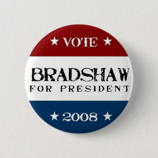 Bradshaw för presidenten 2008 knapp