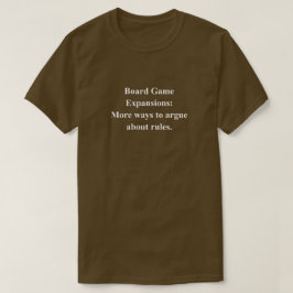 Brädspelsutvidgningar Roligt uttryck med vit text T Shirt