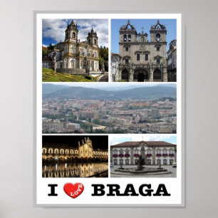 Braga - I Kärlek - Portugal - I Poster