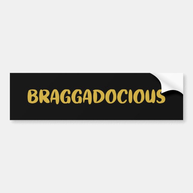 BRAGGADOCIOUS BUMPER STICKER BILDEKAL (Framsidan)