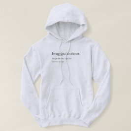 Braggadocious Definition Streetwear Ordbok Hoodie