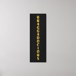 BRAGGADOCIOUS-KANVASTRYCK CANVASTRYCK