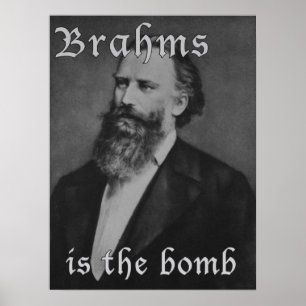 Brahms är bombardera poster