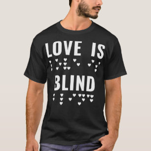 Braille Blind Synskadad Kärlek Valentines Da T Shirt