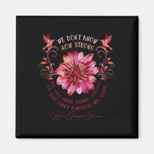 Brain Aneurysm AWARENESS Flower Vi vet inte hur Magnet