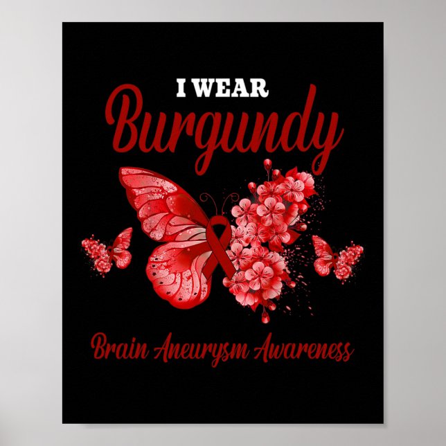 Brain Aneurysm Awareness I Bära Burgundy Butterfly Poster (Framsidan)