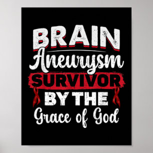 Brain Aneurysm Survivor av nåden Burgun Poster