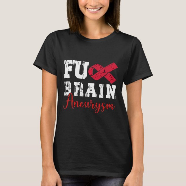 Brain Aneurysm Warrior Medical Villkor Aneurysm T Shirt (Framsida)