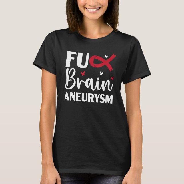 Brain Aneurysm Warrior Medical Villkor Aneurysm T Shirt (Framsida)