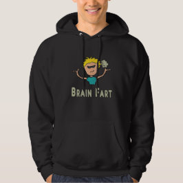Brain Fart Hoodie