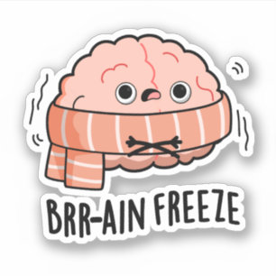 Brain Freeze Funny Biology Anatomy Pun Klistermärken