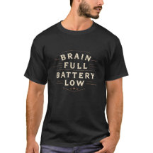 Brain Full Battery Low Vintage Typography