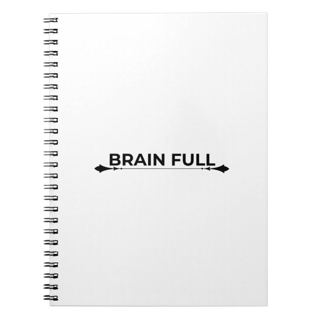 Brain Full Minimalist Typographic Spiral Notebook Anteckningsbok (Framsidan)