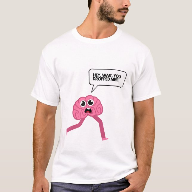 Brain Funny Meme T-Shirts (Framsida)