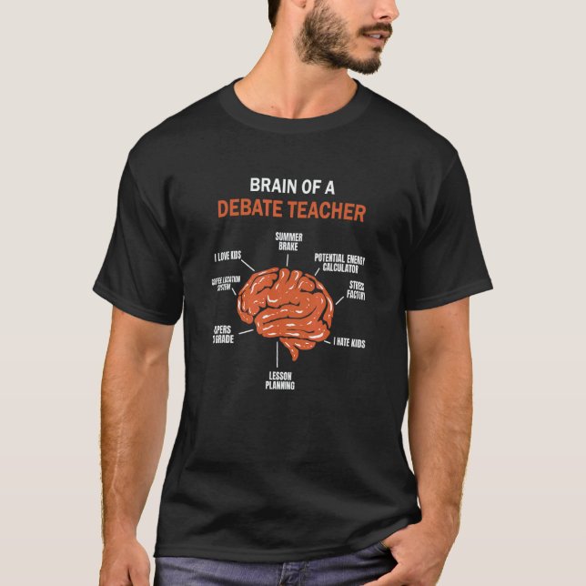 Brain of a Debate Teacher T Shirt (Framsida)