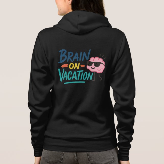 Brain on Vacation Funny Retro Design | Cool Chill  T Shirt (Baksida)
