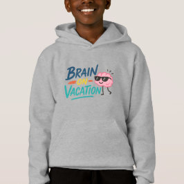 Brain on Vacation Kids’ Hoodie | Funny Cute Chill T Shirt