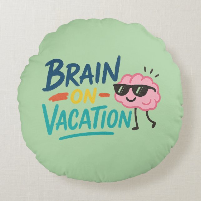 Brain on Vacation Round Throw Pillow | Funny Retro Rund Kudde (Framsidan)