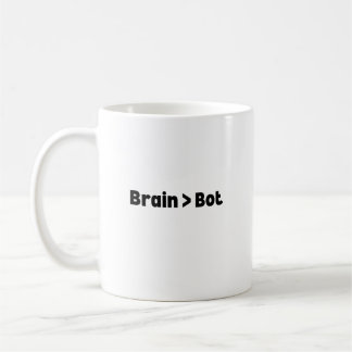 Brain Over Bot Mugg – Smart och Rolig Mugg för AI