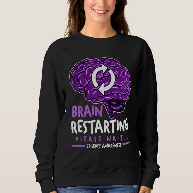 Brain Restarting Please Wait Epilepsy Awareness T Shirt (Framsida)