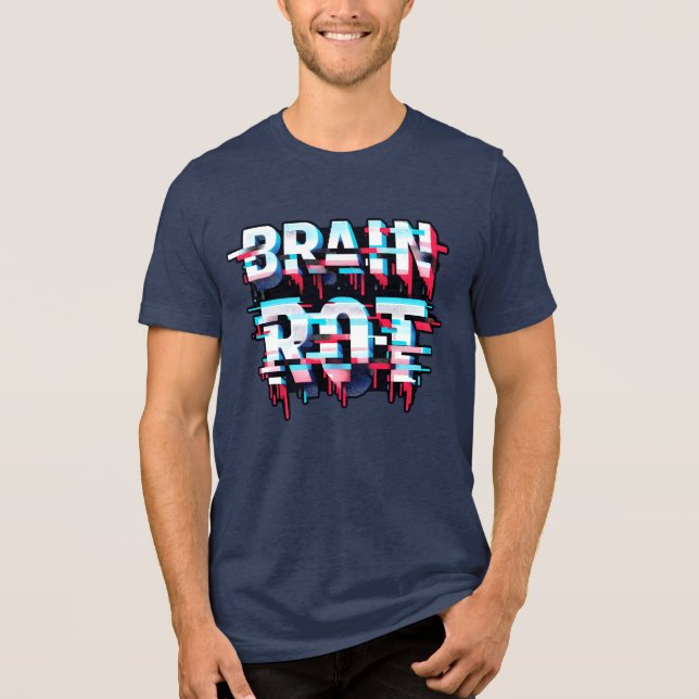 Brain Rot | Glitchcore Digital Distortion Art T Shirt (Framsida)