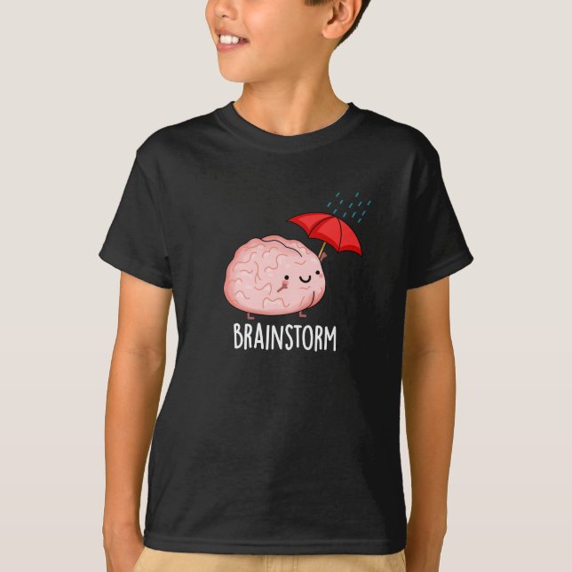Brain Storm Funny Anatomy Pun Mörk BG T Shirt (Framsida)