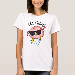 Brain Storm Funny Weather Pun T Shirt