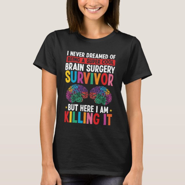 Brain Surgery Survivor Neurologist Brain Scan T Shirt (Framsida)