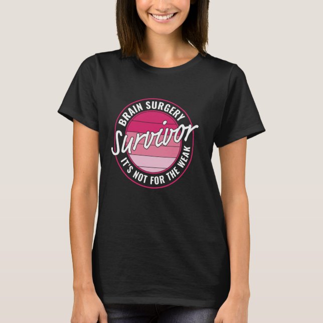 Brain Survivor Brain Surgery Get-well Desi T Shirt (Framsida)