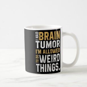 Brain Tumor Awareness Aneurysm Jag hade en hjärntu Kaffemugg